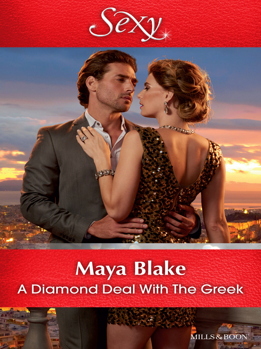 Title details for A Diamond Deal With the Greek by Maya Blake - Available